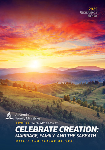 Adventist Family Ministries 2025 Resource Book